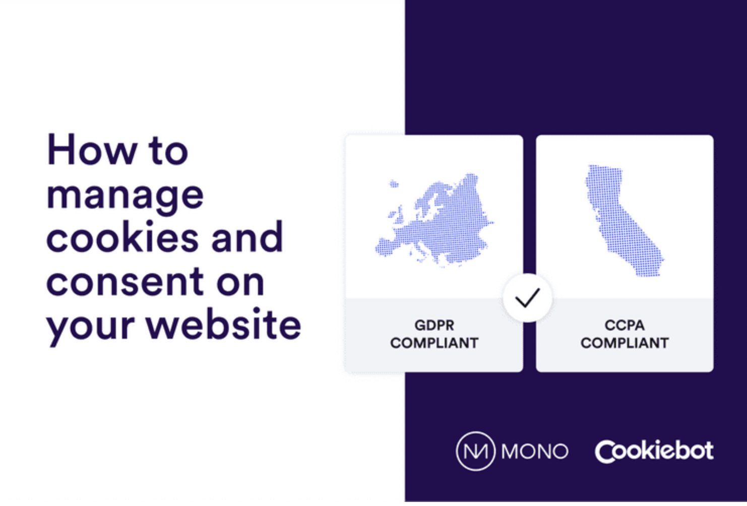 How_to_manage_cookies_and_consent_on_your_website_-_mono_blog.png